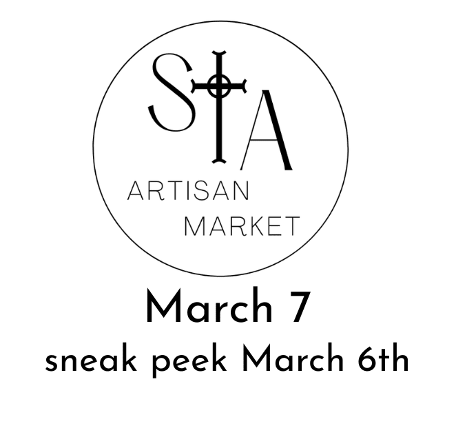 Spring Artisan Market! March 7 (sneak peak March 6th)